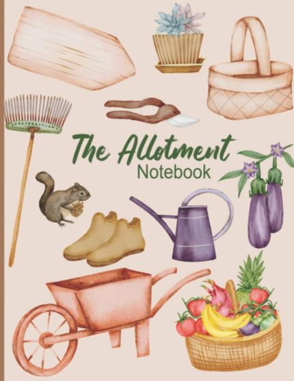 The Allotment Notebook: Allotment Journal Notebook Rhs - the Allotment Month by Month Planner - the Allotment Gardener'S Log Book - Gardening Log Book ... Mom, Dad, and Farmer ( Gardner Gifts ) the New