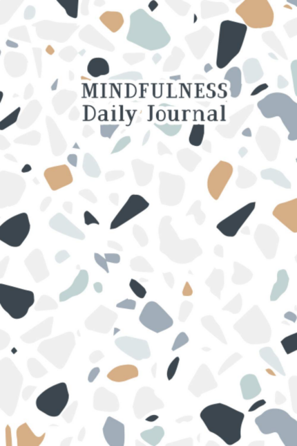 Mindfulness Daily Journal: Mindfulness Daily Practice Morning and Evening a Guided Journal and Notebook for Women, Men or Teens